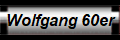 Wolfgang 60er